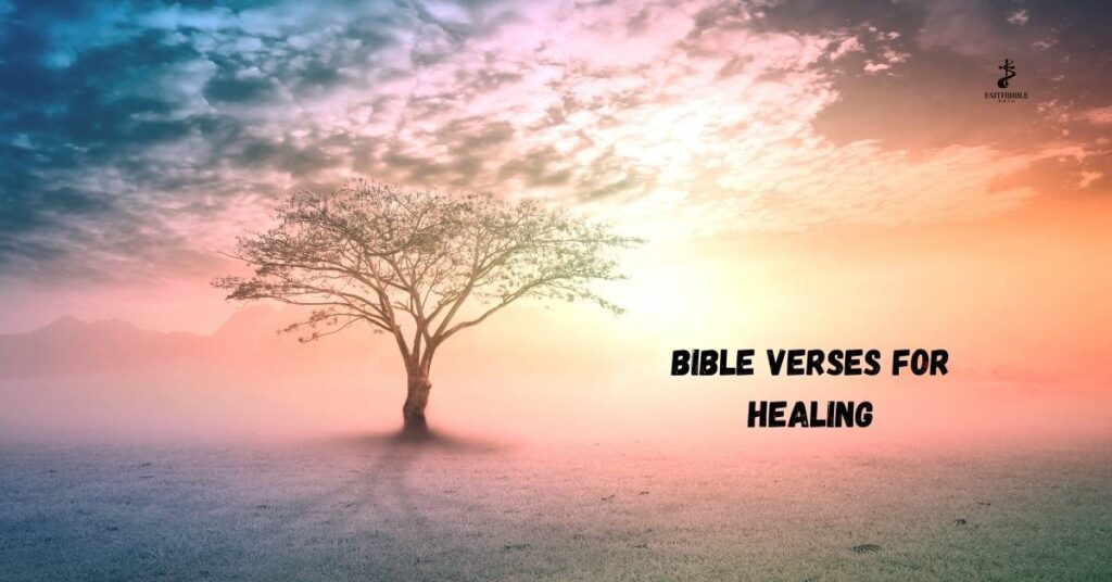 Bible Verses for Healing