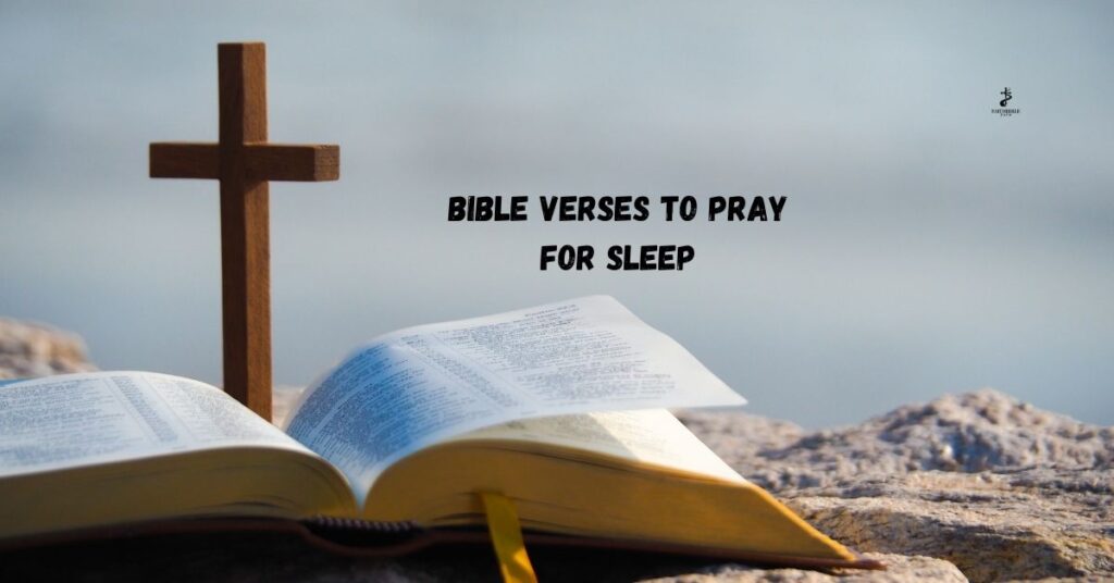 Bible Verses to Pray for Sleep