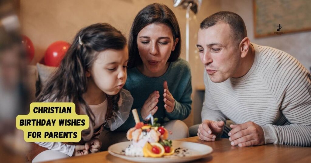 Christian Birthday Wishes for Parents