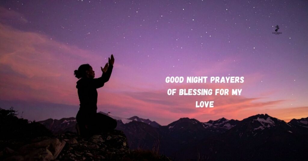 Good Night Prayers of Blessing for My Love