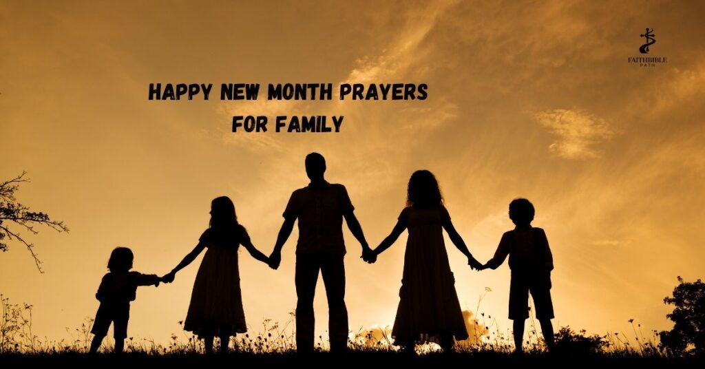 Happy New Month Prayers for Family