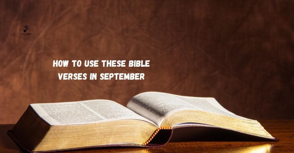 How to Use These Bible Verses in September