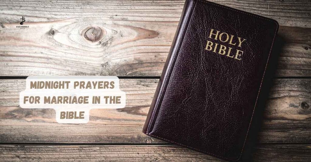 Midnight Prayers for Marriage in the Bible