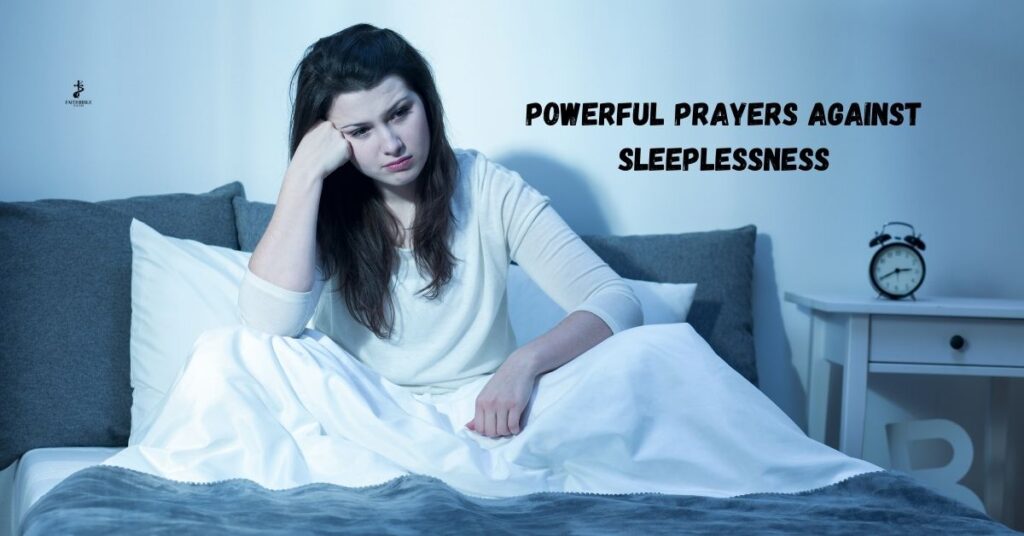 Powerful Prayers Against Sleeplessness