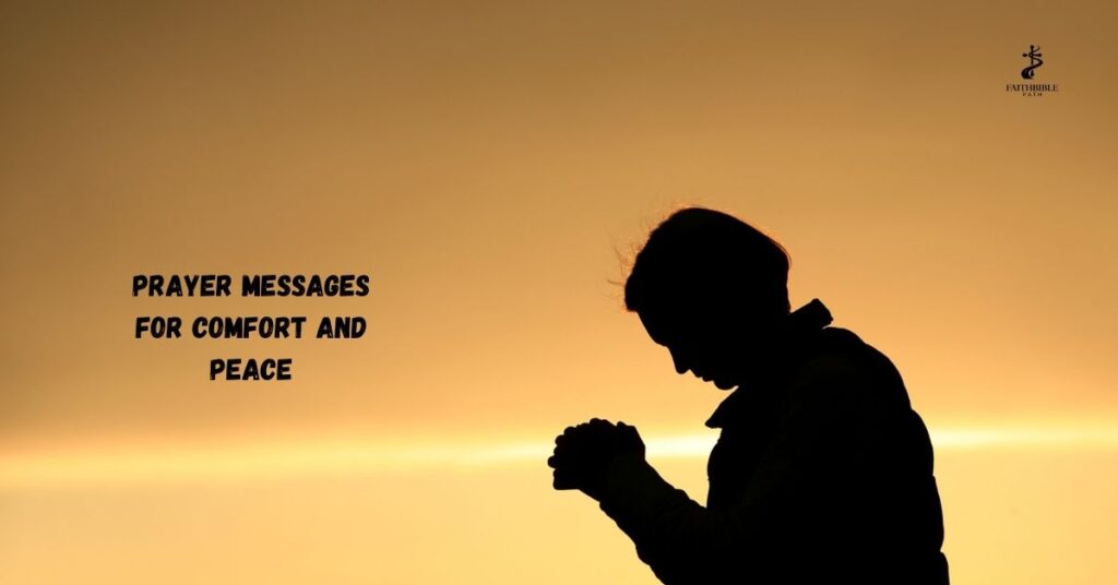 Prayer Messages For Comfort and Peace