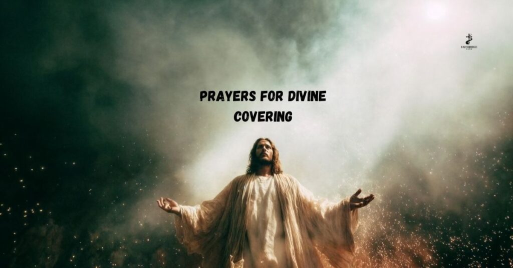 Prayers for Divine Covering