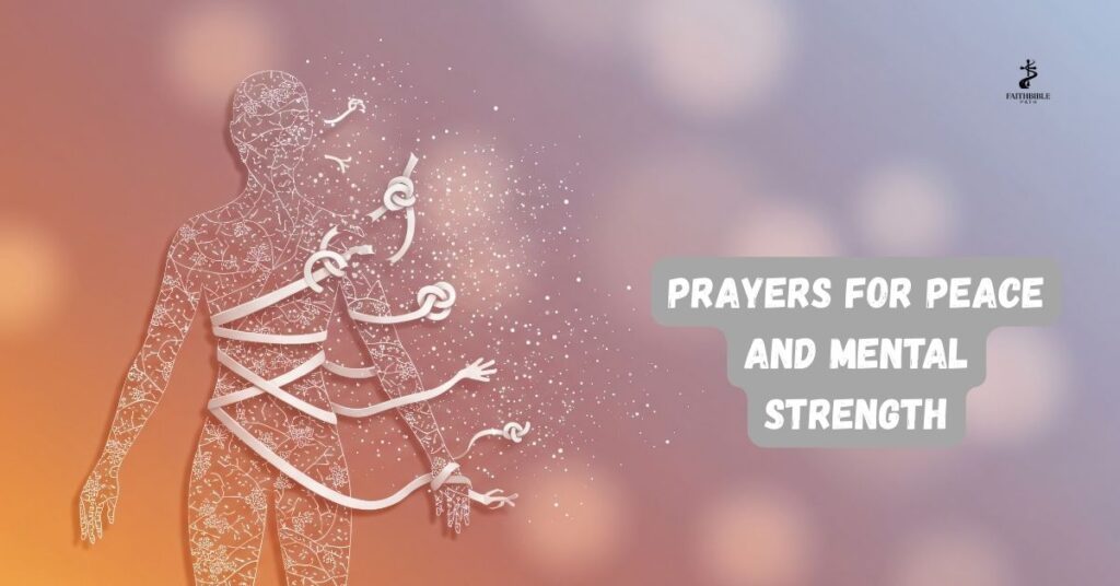 Prayers for Peace and Mental Strength