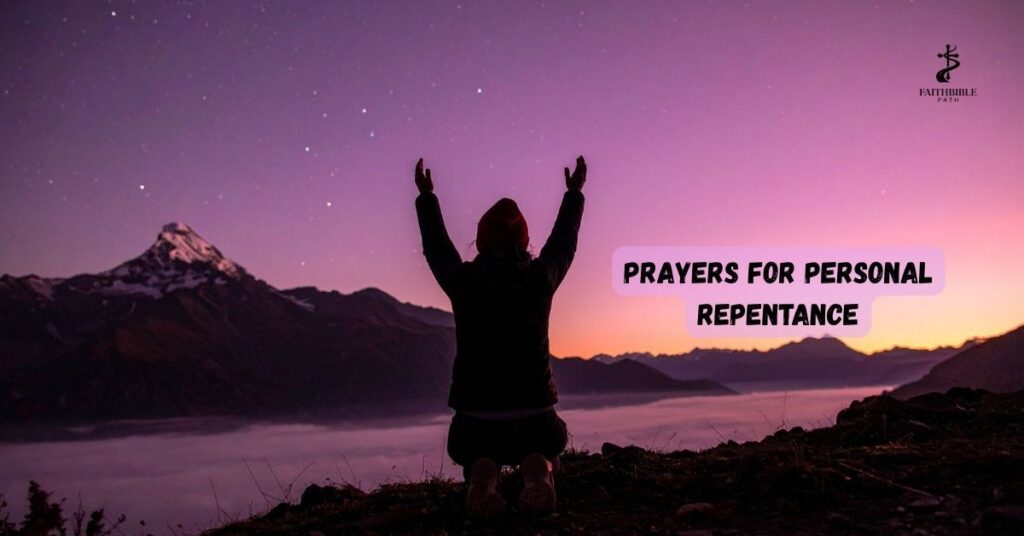 Prayers for Personal Repentance