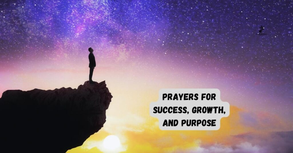 Prayers for Success, Growth, and Purpose