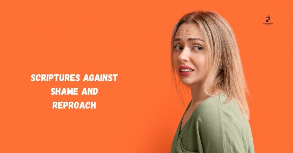 Scriptures Against Shame and Reproach
