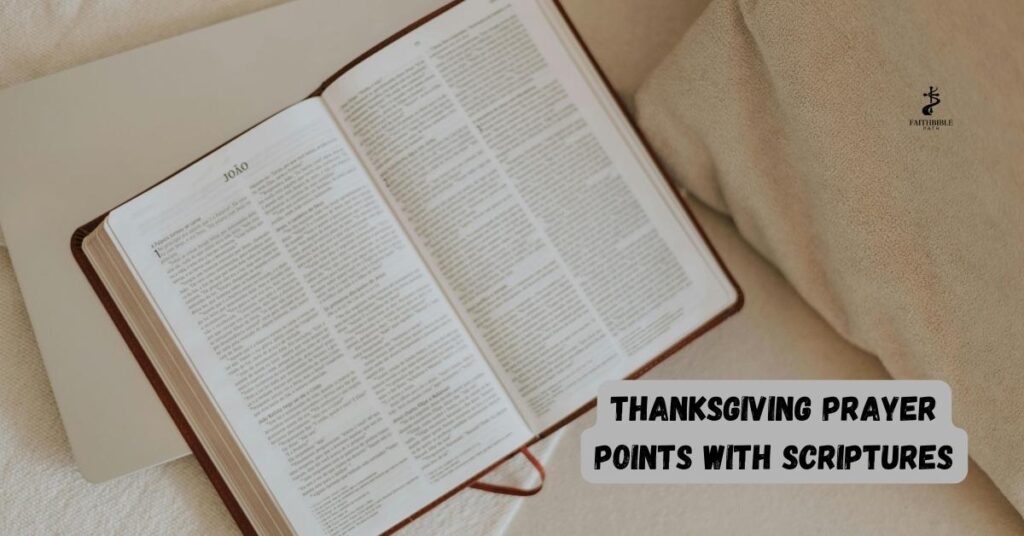 Thanksgiving Prayer Points with Scriptures