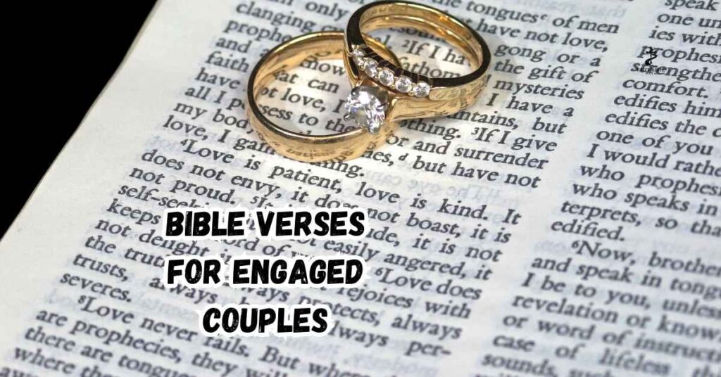 Bible Verses for Engaged Couples
