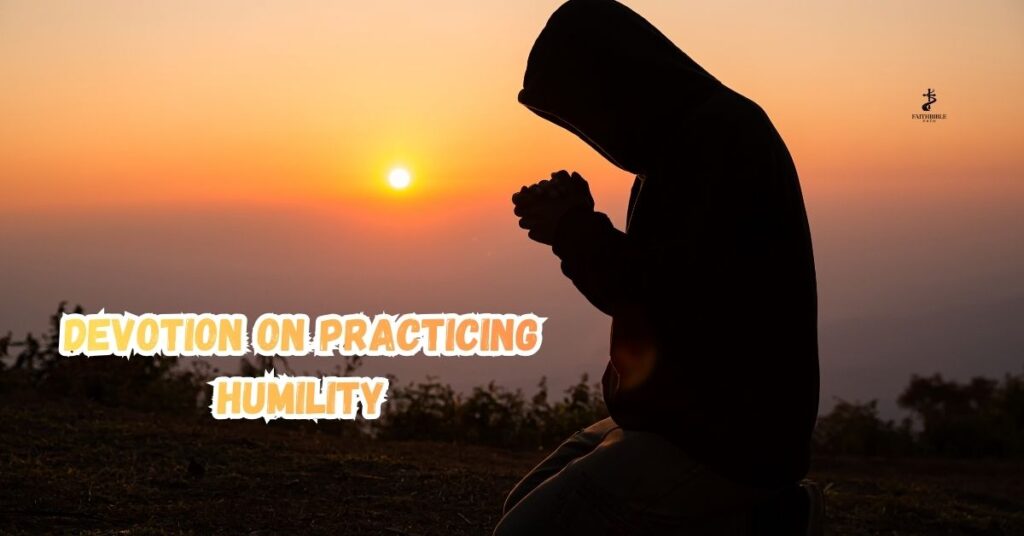 Devotion on Practicing Humility
