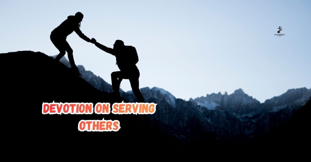 Devotion on Serving Others