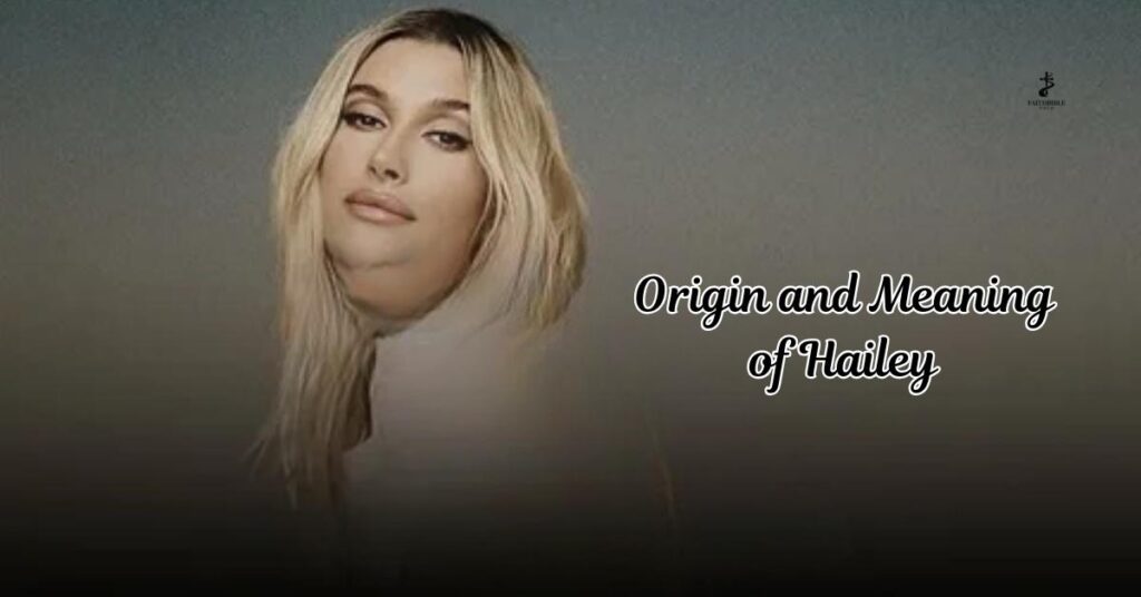 Origin and Meaning of Hailey