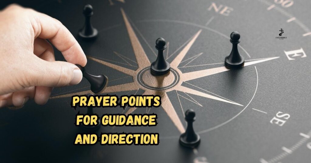 Prayer Points for Guidance and Direction