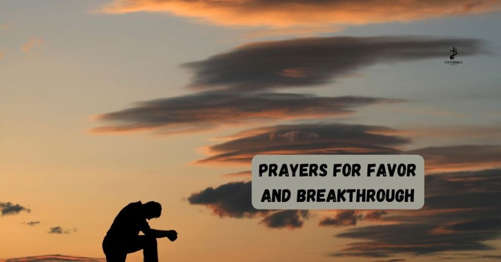 Prayers for Favor and Breakthrough