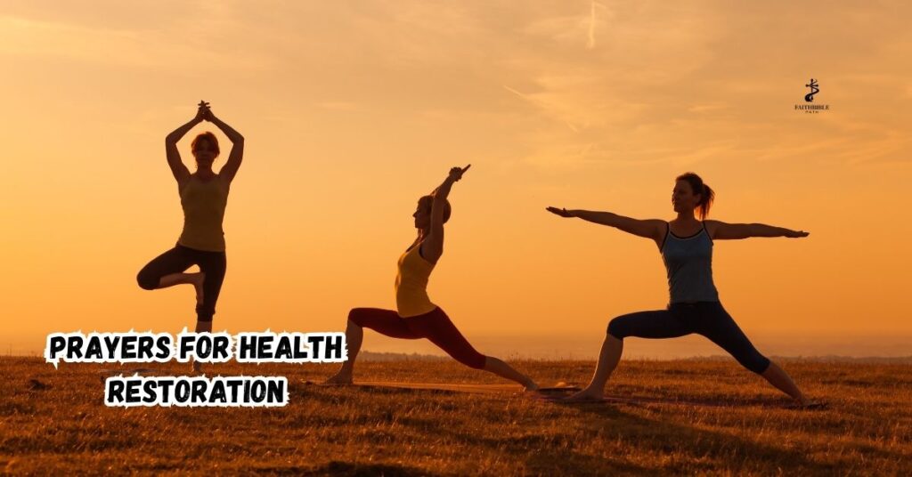 Prayers for Health Restoration