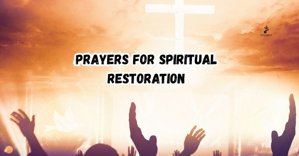 Prayers for Spiritual Restoration