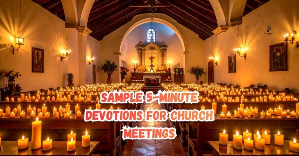 Sample 5-Minute Devotions for Church Meetings