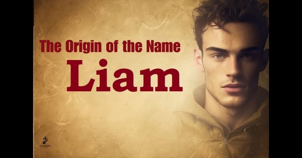 The Origin of the Name Liam