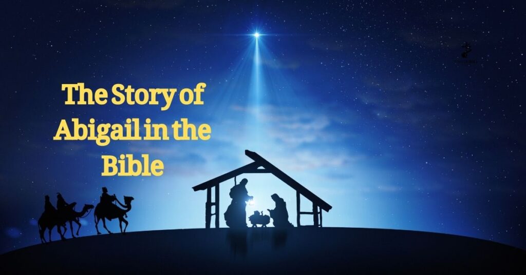 The Story of Abigail in the Bible