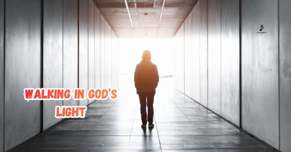 Walking in God’s Light