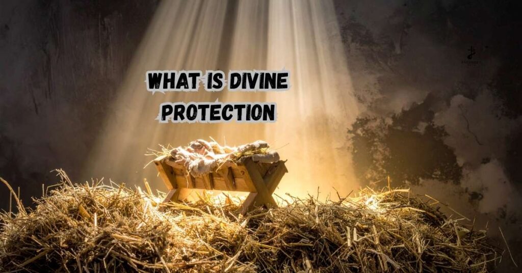 What is Divine Protection