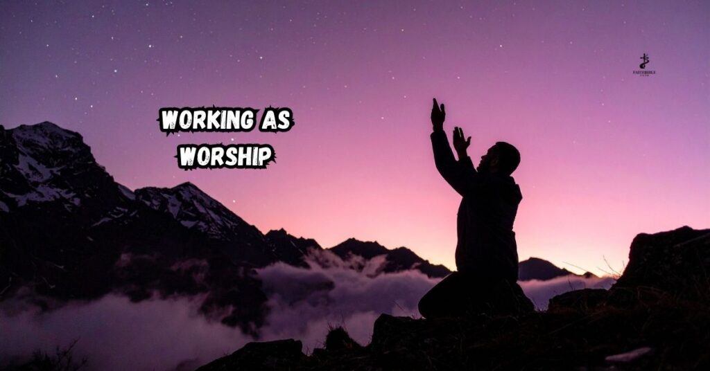 Working as Worship