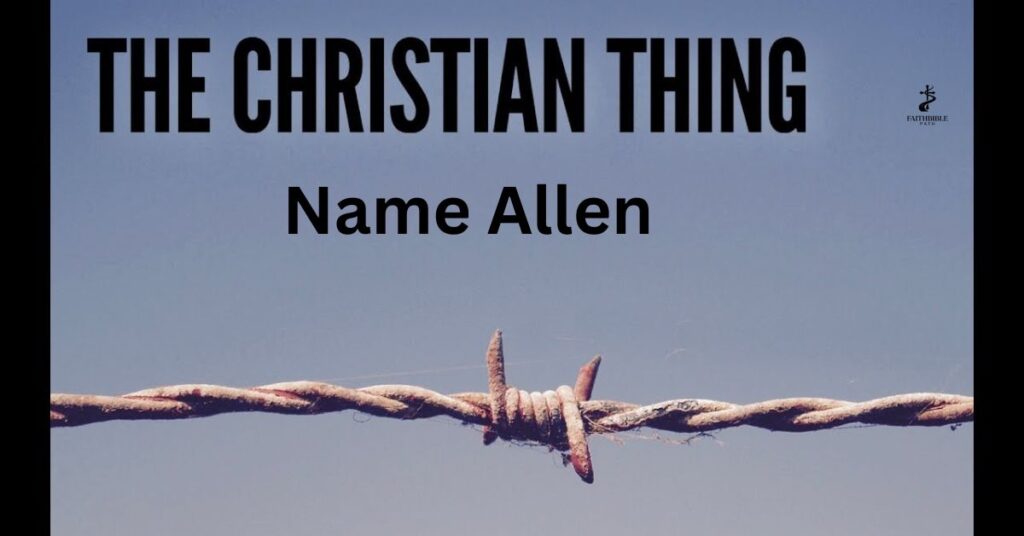 Christian & Spiritual Significance of the Name Allen