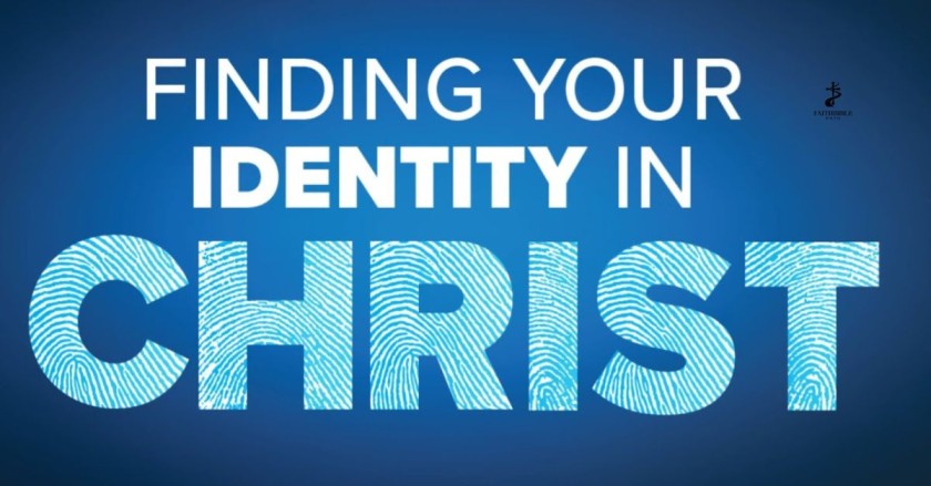 Identity and Worth in Christ