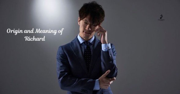 Origin and Meaning of Richard