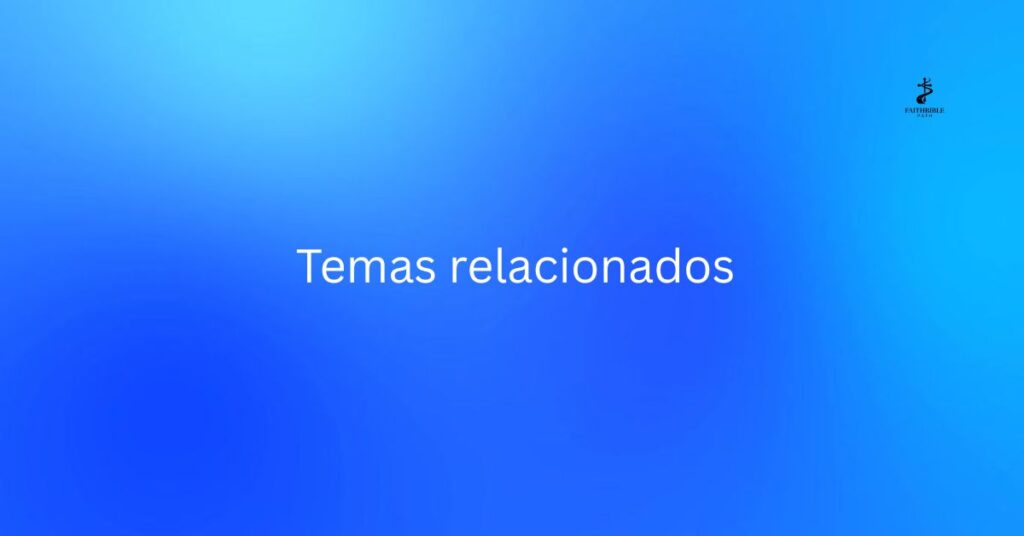 Temas relacionados