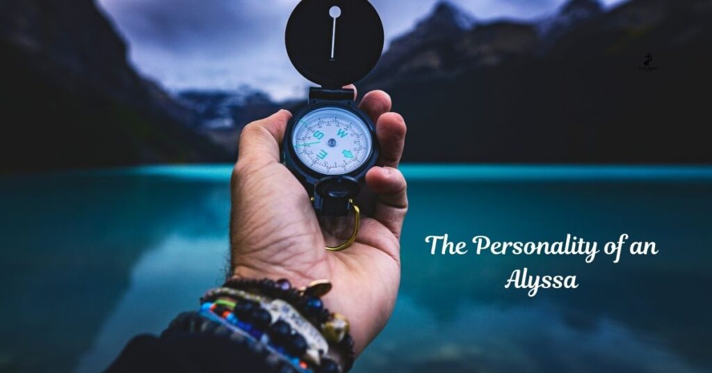 The Personality of an Alyssa