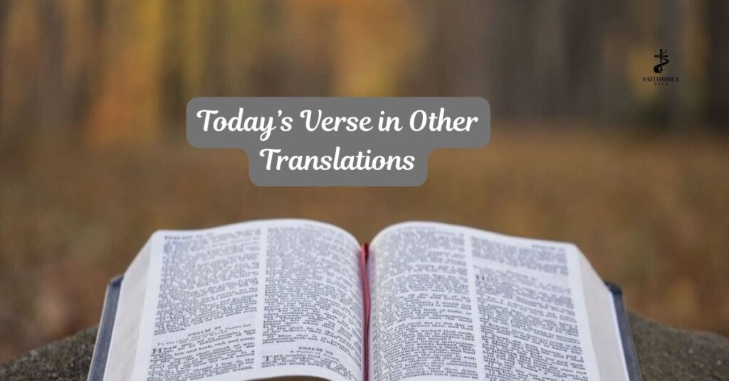 Today’s Verse in Other Translations