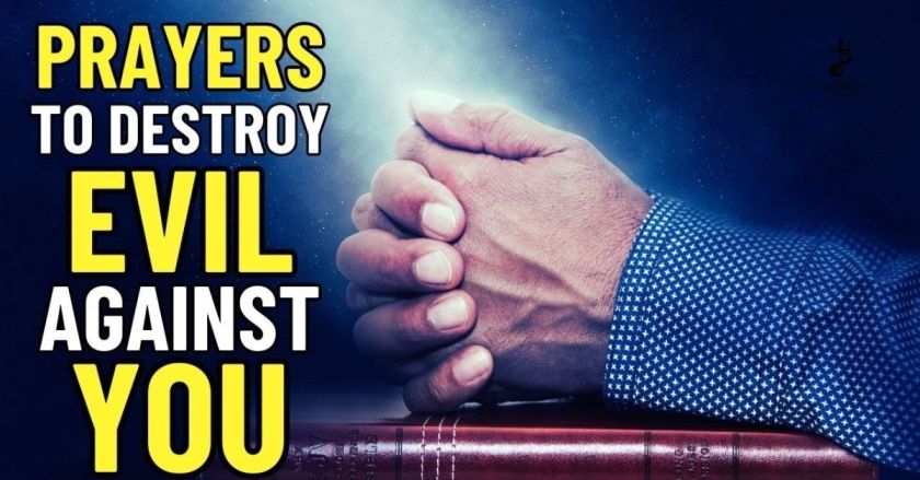 Bible Verses To Destroy Evil Works