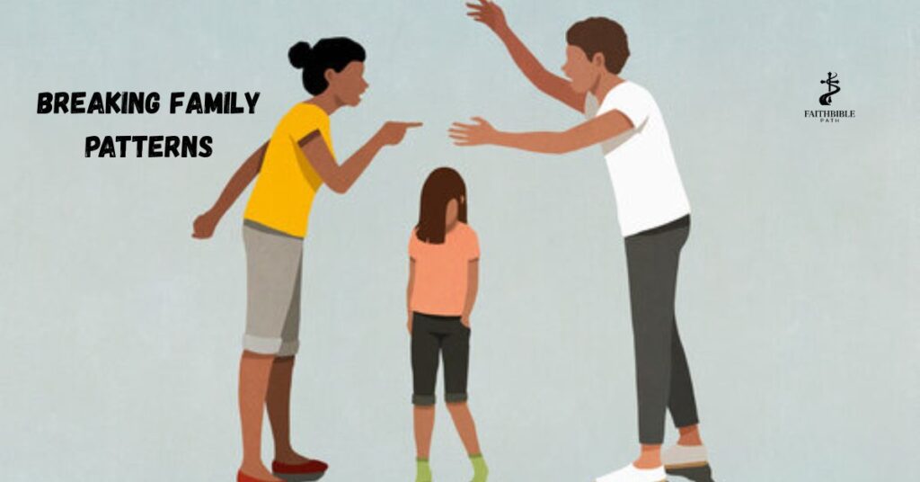 Breaking Family Patterns