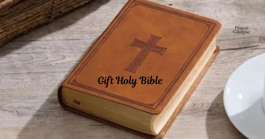Gift Holy Bible